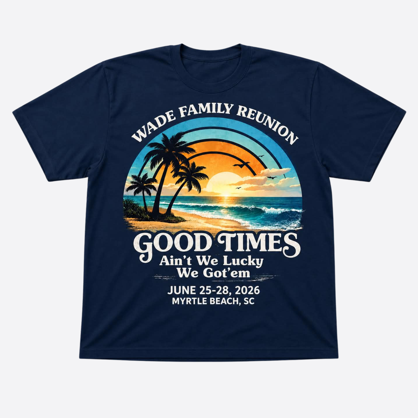 Wade Family Reunion Tee